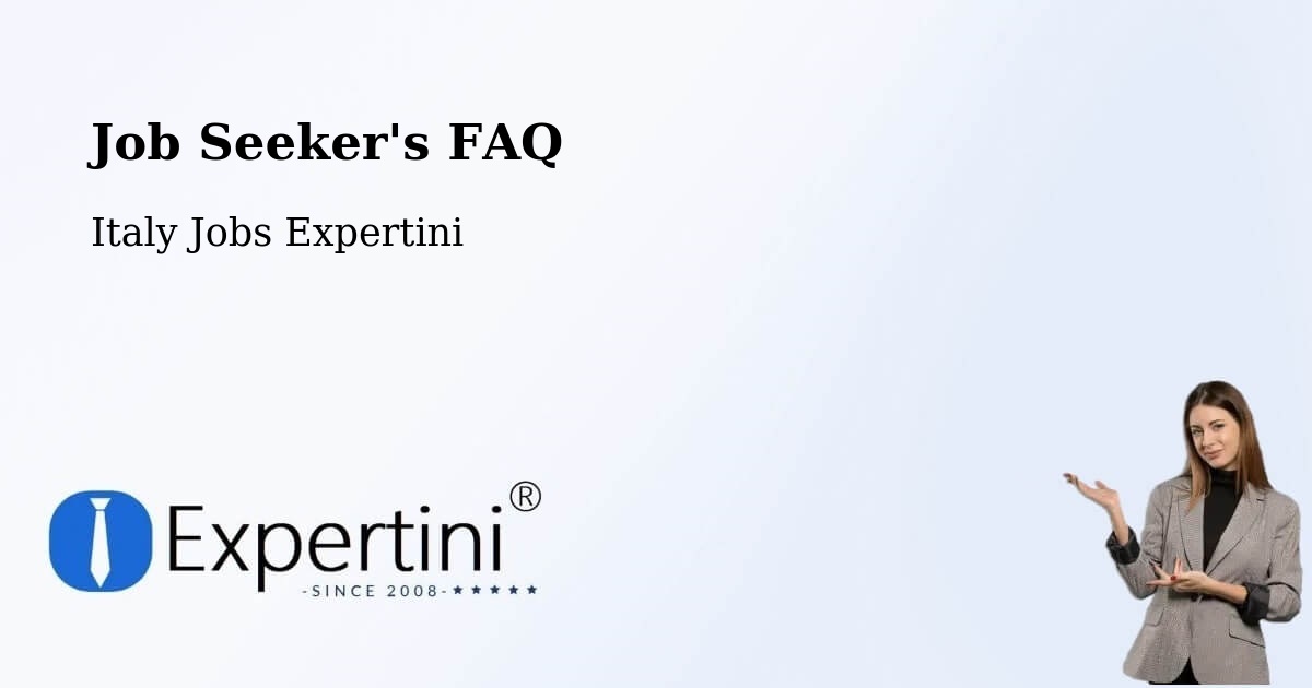 Job Seeker FAQ – Sovico - Italy Jobs Expertini