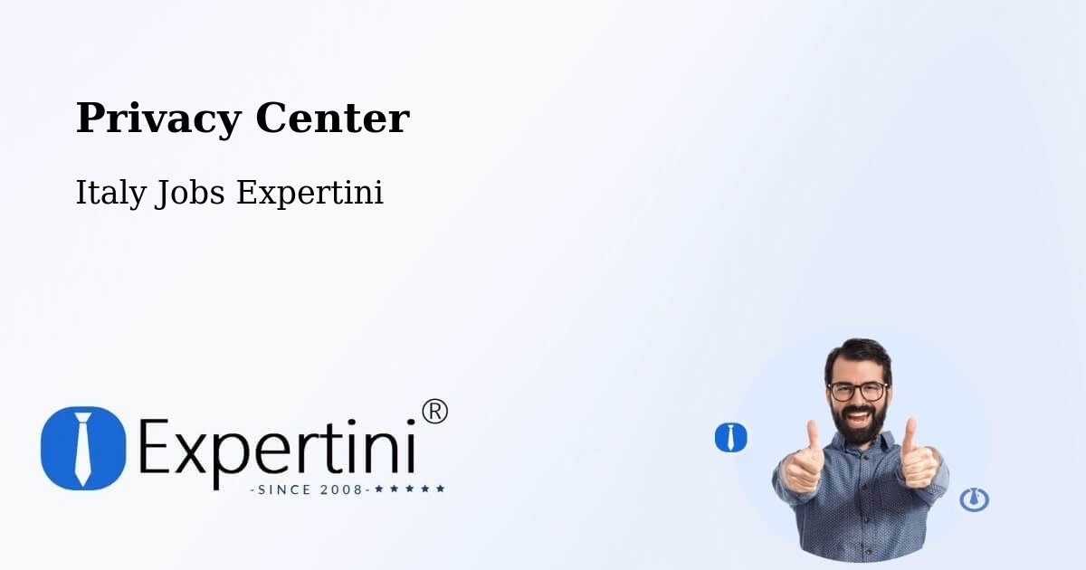 Privacy Center - Italy Jobs Expertini
