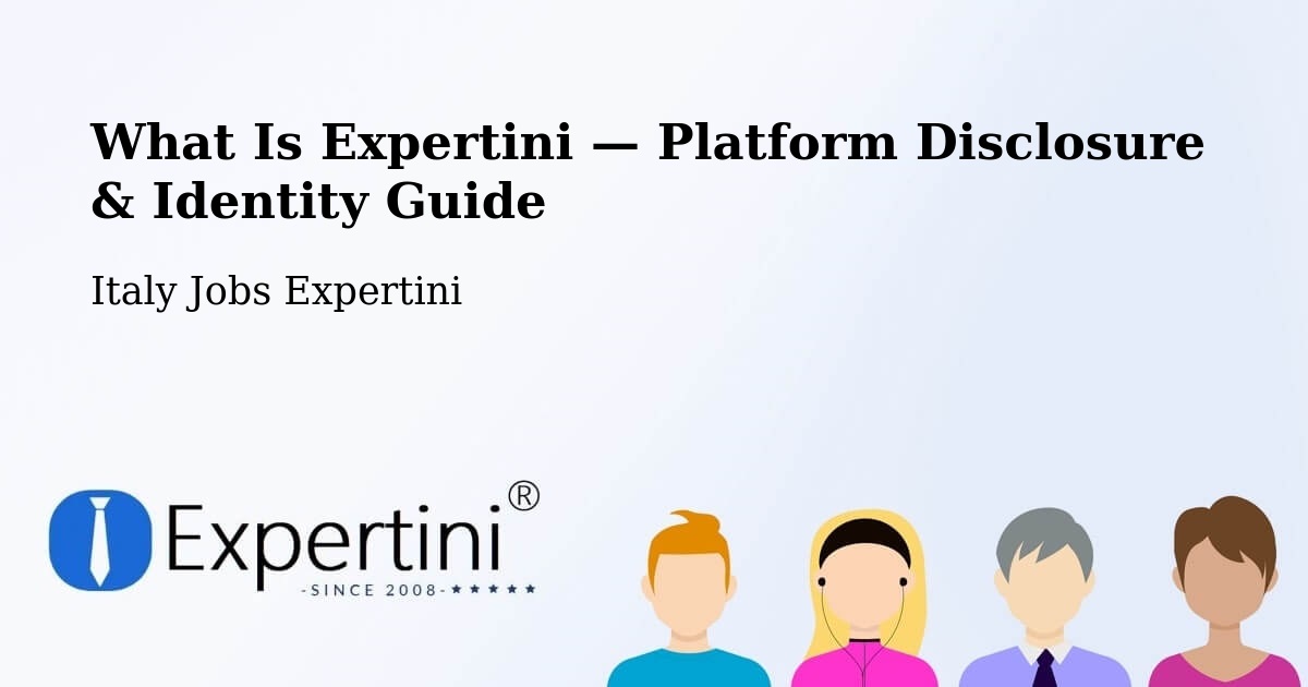What Is Expertini — Platform Disclosure & Identity Guide – Sovico